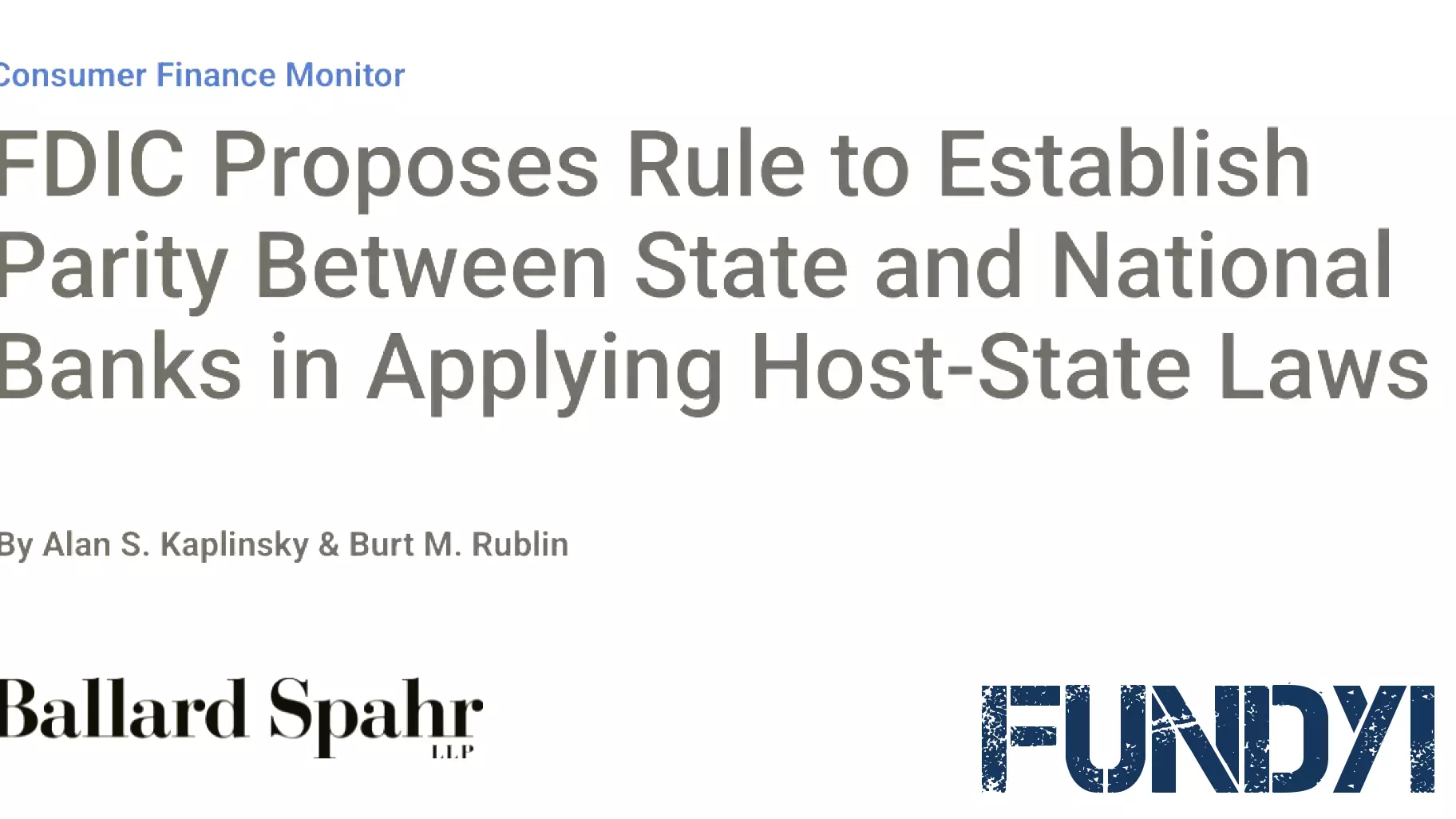 FDIC Proposes Rule to Establish Parity Between State and National Banks in Applying Host-State Laws